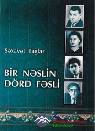 “Bir nəslin dörd fəsli”