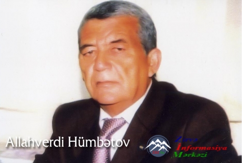 Borçalının el ağsaqqalı, tanınmış ictimai-siyasi xadim ALLAHVERDİ HÜMBƏTOV (1944-2008)