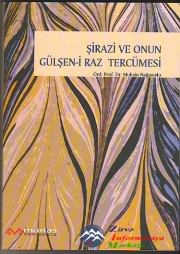 Şirazi və onun Gülşən-i Raz Tərcüməsi