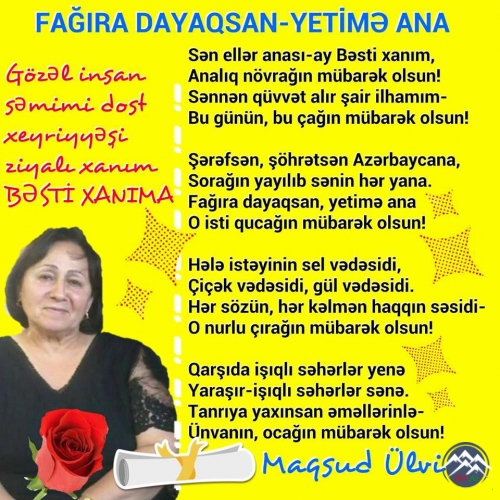 Fağıra dayaqsan - Yetimə ANA!.. Hamının sevdiyi, ay Bəsti ana!...