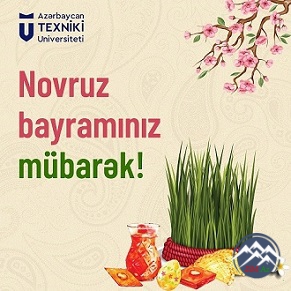 AzTU-nun rektoru Vilayət Vəliyevin Novruz bayramı münasibətilə təbriki