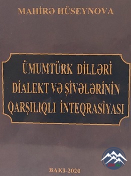 Ümumtürk dilləri dialekt və şivələrinin tədqiqində Mahirə Hüseynovanın rolu